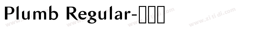 Plumb Regular字体转换 Plumb Regular字体转换
